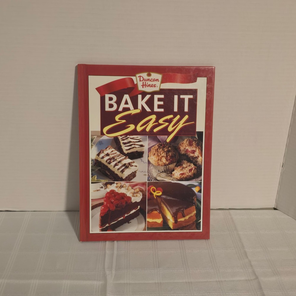 Duncan Hines Bake It Easy Cookbook 1998 Hardcover Recipes Desserts Cakes